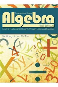 Comprehensive College Algebra