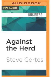 Against the Herd: 6 Contrarian Investment Strategies You Should Follow