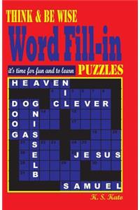 Think & be Wise Word Fill in Puzzles