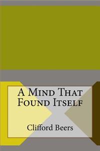 A Mind That Found Itself