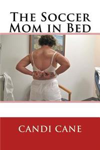 The Soccer Mom in Bed