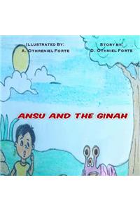 Ansu And The Ginah