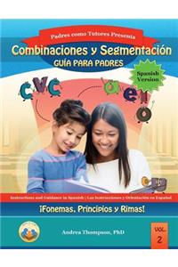Blending and Segmenting Parent Guide (Spanish Version)