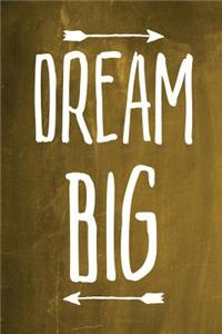 Chalkboard Journal - Dream Big (Yellow)