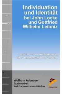 Individuation und Identität bei John Locke und Gottfried Wilhelm Leibniz