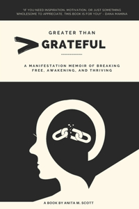 Greater than Grateful