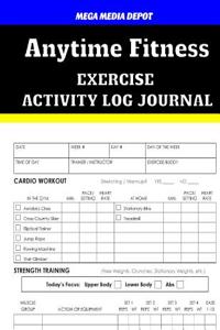 Anytime Fitness Activity Log Journal