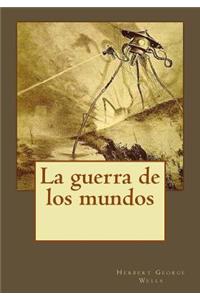 La guerra de los mundos