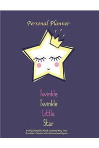 Personal Planner Twinkle Twinkle Little Star Weekly Monthly Blank Undated
