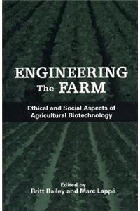 Engineering the Farm