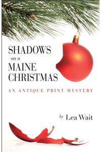 Shadows on a Maine Christmas