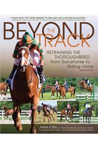 Beyond the Track: Retraining the Thoroughbred from Racehorse to Riding Horse