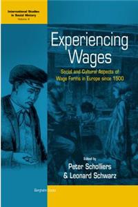 Experiencing Wages