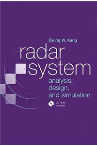Radar System Analysis, Design, and Simulation