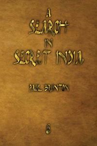 A Search in Secret India