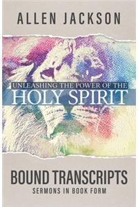 Unleashing the Power of the Holy Spirit