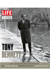 Life Unseen: Tony Bennett