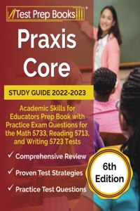 Praxis Core Study Guide 2022-2023