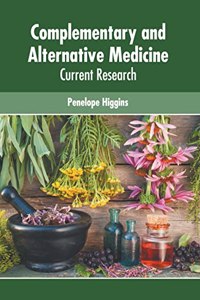 Complementary and Alternative Medicine: Current Research