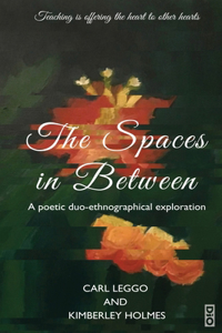 Spaces in Between