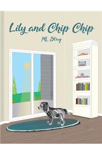 Lily and Chip Chip