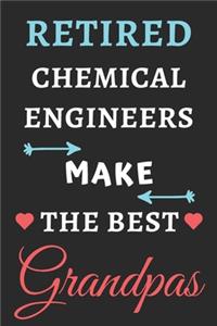 Retired Chemical Engineers Make The Best Grandpas