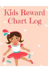 Kids Reward Chart Log: Good Behavior & Success Chore Activities Record Book for Kids- Reward & Incentive System for Students, Children & Parents