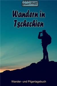 TRAVEL ROCKET Books - Wandern in Tschechien - Wander- und Pilgertagebuch: Zum Eintragen und Ausfüllen - Wanderungen - Bergwandern - Klettertouren - Hüttentouren - Outdoor - Packliste - Tolles Geschenk für Wanderer