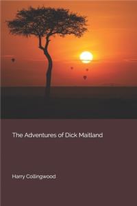 The Adventures of Dick Maitland