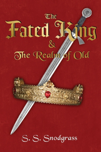 The Fated King