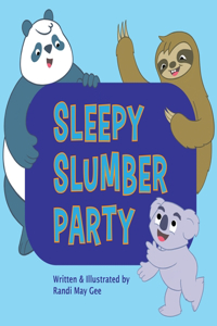 Sleepy Slumber Party