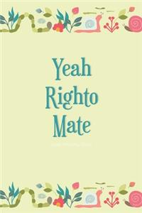 2020 Monthly Diary; Yeah Righto Mate
