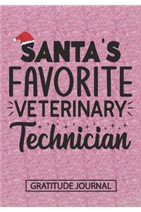 Santa's Favorite Veterinary Technician - Gratitude Journal