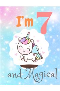 I'm 7 and magical