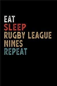 Eat Sleep Rugby League Nines Repeat Funny Sport Gift Idea