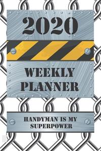 2020 Weekly Planner Handyman Is My Superpower