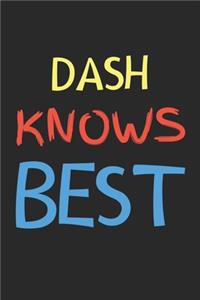 Dash Knows Best