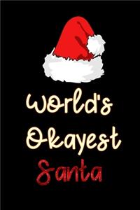 wolrd's okayest santa