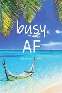 Busy AF
