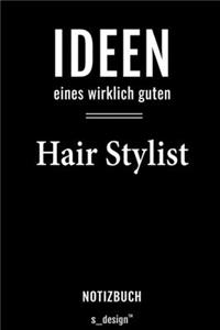 Notizbuch für Hair Stylisten / Hair Stylist