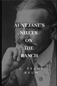 Aunt Jane's Nieces on the Ranch