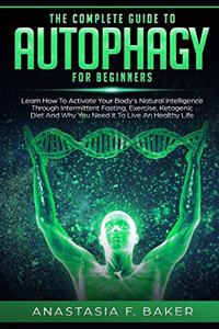 complete guide to Autophagy for beginners