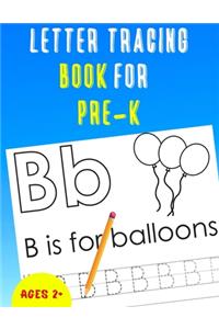 Letter Tracing Book for Pre-K