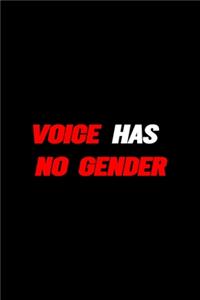 Voice Has No Gender