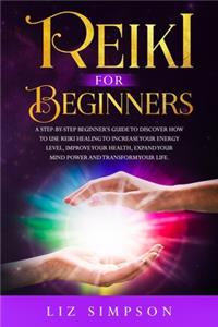 Reiki For Beginners