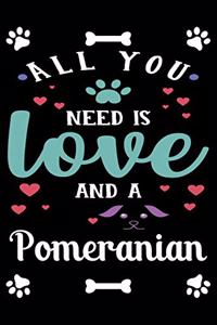 All You Need Is Love And A Pomeranian