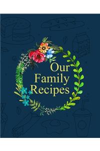 Our Family Recipes