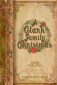 A Clark Family Christmas