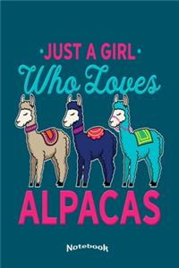 Just A Girl Who Loves Alpacas