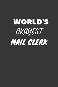 World's Okayest Mail Clerk Notebook